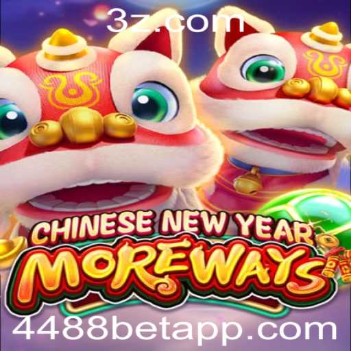 Descubra o Universo de CHINESENEWYEARMOREWAYS: Um Jogo Inovador da 4488BET