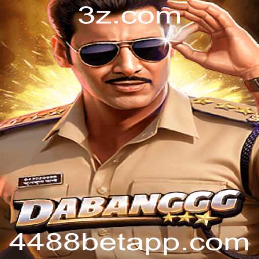 Descubra o Mundo Empolgante de DABANGGG com 4488BET